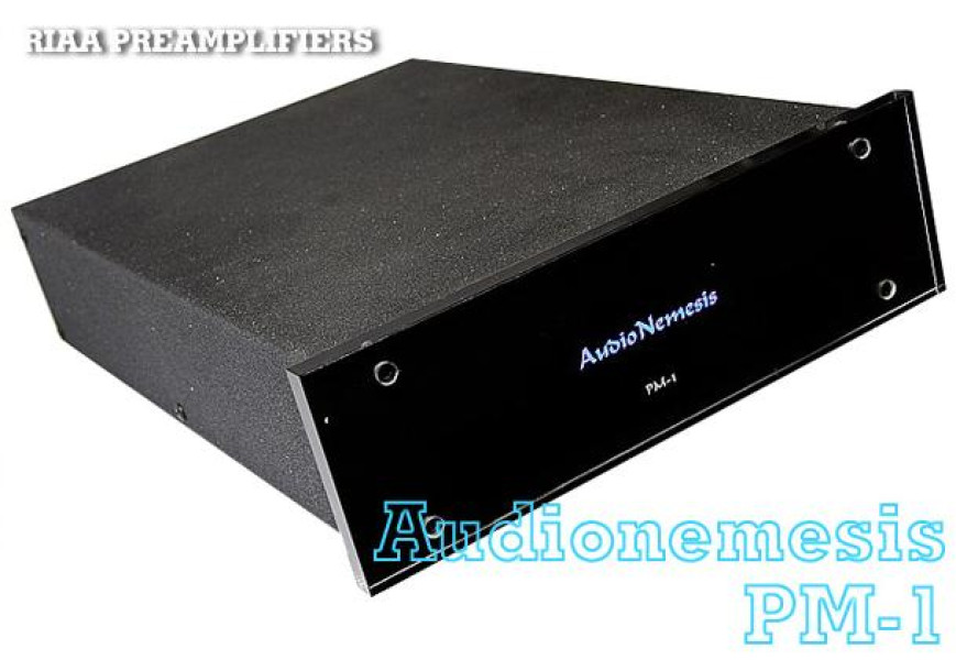 Audio Nemesis PM-1 Upgrade Edition UE zero-feedback, splitted Riaa, all discrete MM phono stage